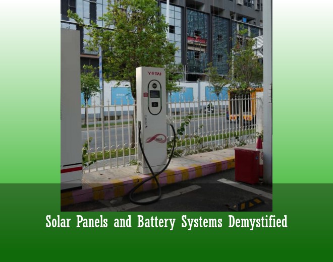 Solar Panels and Battery Systems Demystified